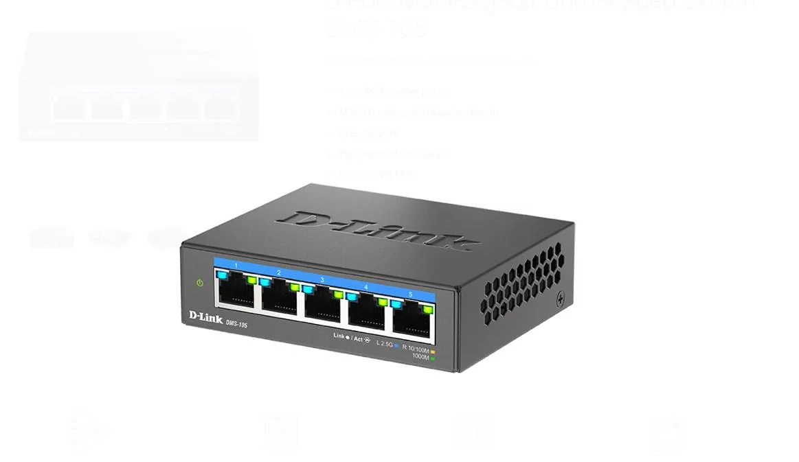 DMS-105 UNMANAGED SWITCH 5 PORT, Interfata: 5 x 10/100Mbps/1G/2.5G, Auto MDI/MDIX, CAPACITATE SWITCH: 25gBPS, Packet Forwarding Rate:18.6 Mpps, Dimensiuni 100.5 x 82 x28mm, Greutate: 238.6 g. D-Link